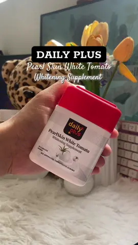 DAILY PLUS pearl skin white tomato whitening supplement 😍 Kutis artista ka talaga dito te ❤️. #dailyplus #dailypluswhiteningsupplement #dailypluspearlskinwhitetomato #skincareroutine #fyppppppppppppppppppppppp #fypシ゚viral #foryoupage❤️❤️ #foryoupageofficial #smallaffiliate #affiliatemarketing #creatorsearchinsights 