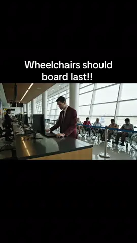 Wheelchairs should board last! #blowthisup #airport 