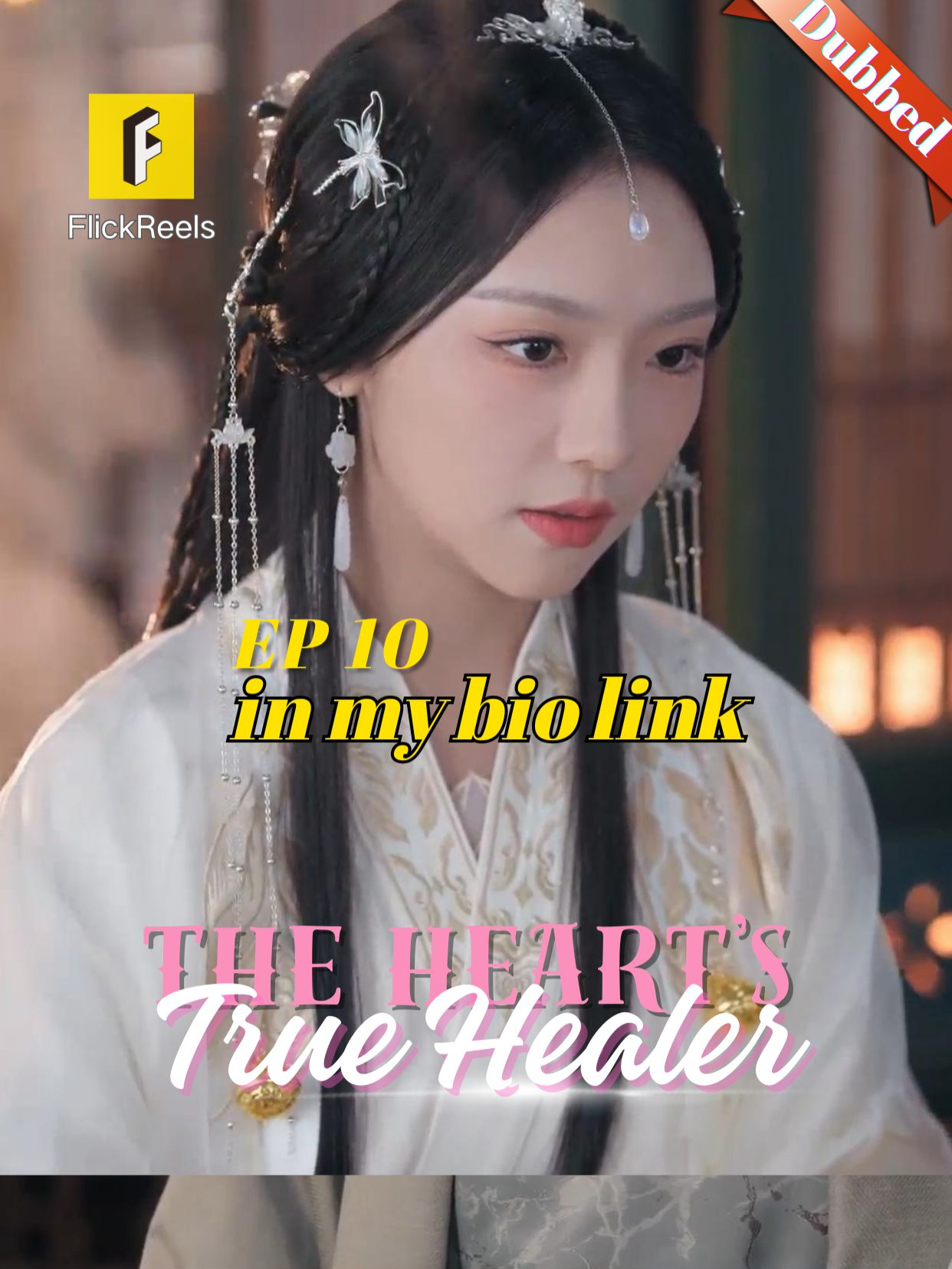 ❗Dubbed📺【The Heart's True Healer（Dubbed）】EP 10 💉👸🗡️ 📲Click the button below or the link in bio to download the FlickReels app and watch the full drama now! #flickreels #shortdramas #dramatiktok #shortfilm #drama #miniserie #fyppp #TrueLove #revenge #foryou #mustwatch #shortvideo #mustsee #tiktok #family #sweet #lovestory #Love #fyp #cdrama