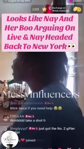 Looks Like Nay And Her Boo Arguing On Live & Nay Headed Back To New York 👀 #messyinfluencers #fypシ゚viral #nayandvee 