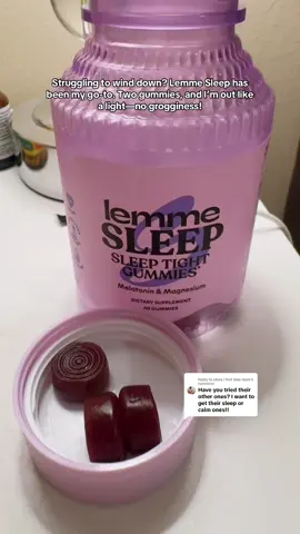 Replying to @olivia | first time mom Obsessed with Lemme—Sleep and Calm are my go-to ✨💜 I don't take them daily but only when I need it @lemme #lemme #lemmesleep #gummies #sleepsupport #wellnesstok 