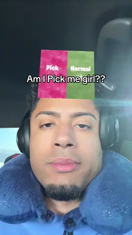 Am I pick me girl? #tiktok #relatable #viralvideo 