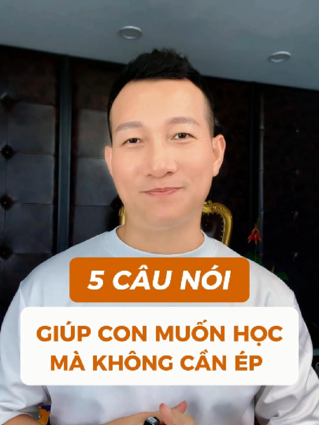 5 CÂU NÓI GIÚP CON MUỐN HỌC HƠN #TranQuocPhuc#daycondungcach#nuoidaycon#TamLyTre