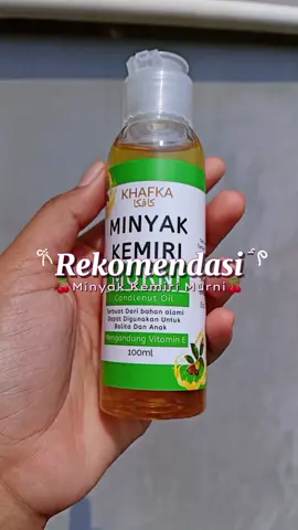 Rekomendasi minyak kemiri alami yang cocok untuk anak2🥰 #viraltiktok #fyp #minyakkemiri #murahbanget 