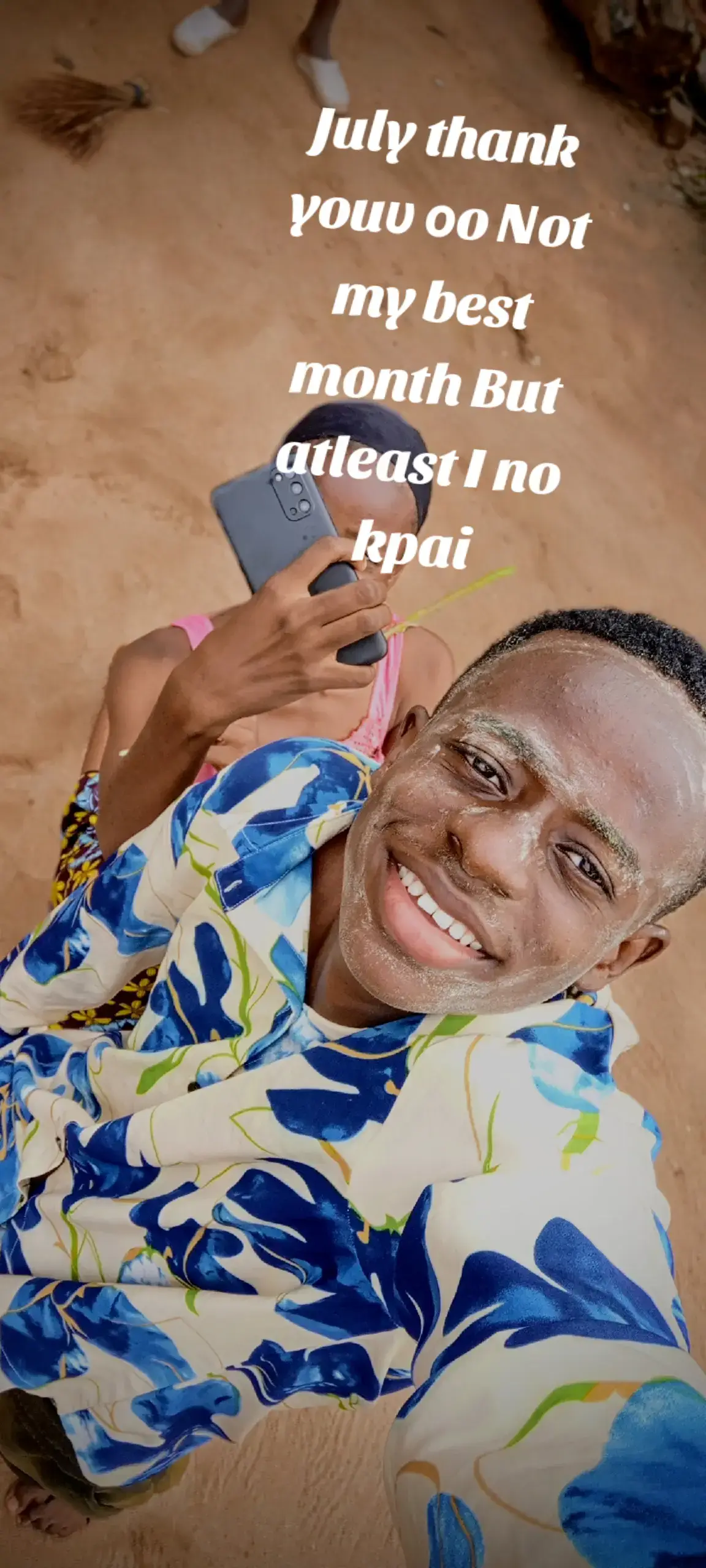 July thank youυ οo Not my best month But atleast I no kpai