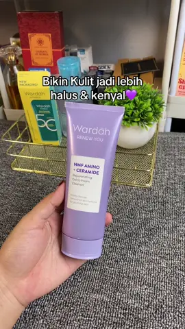 WARDAH Renew You NMF Amino + Ceramide Rejuvenating Gel To Foam Cleanser 100 ml💜 #WardahSkinverse #WardahSkinverse2025 #CuanSkinverse2025 