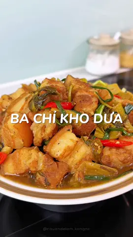 Ba chỉ mà kho với dưa thì tốn cơm lắm ạ  #bachikhodua #thitkho #LearnOnTikTok #monngonmoingay #nauandelam #ancungtiktok 