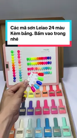 Các mã sơn Leiao 24 màu Kèm bảng. Bấm vao trong nhé #phukiennail #nails #sơnneon#sơngel 
