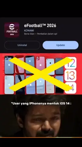 ⚠️ Khusus untuk Perangkat iOS (iphone/iPad) 👇 Tanggal 14 Agustus 2025 Pembaruan utama untuk Update eFootball 2026, diikuti dengan pembaharuan lainnya pada Bulan Oktober 2025  Mulai Oktober 2025, game tidak dapat lagi dimainkan pada perangkat dengan sistem operasi yang lebih lama dari iOS 15 (iPhone/iPad)  iOS versi 15.0.0 ke atas: bisa memainkan eFootball. iOS versi 14.X.X ke bawah: bisa memainkan eFootball jika iOS diperbarui ke versi 15 atau di atasnya. *Kami tidak bertanggung jawab apa pun atas kegagalan fungsi perangkat yang mungkin terjadi setelah pembaruan versi iOS atau perubahan lainnya. Persyaratan Minimum yang tercantum di situs resmi eFootball akan diubah sebelumnya dengan cara berikut. (Sebelum pembaruan, game dapat dimainkan padaperangkat yang menggunakan iOS versi 13 atau di atasnya.) Sebelum: Perangkat yang kompatibel dengan iOS 13 iPhone 6s atau yang lebih baru iPad Pro (9.7 inci) atau yang lebih baru iPad (generasi ke-5) atau yang lebih baru iPad Air 2 atau yang lebih baru iPad mini 4 atau yang lebih baru iPod touch (generasi ke-7) Setelah: Perangkat yang kompatibel dengan iOS 15/iPadOS 15 atau di atasnya iPhone 6s atau yang lebih baru iPad Pro (9.7 inci) atau yang lebih baru iPad (generasi ke-5) atau yang lebih baru iPad Air 2 atau yang lebih baru iPad mini 4 atau yang lebih baru iPod touch (generasi ke-7) #football #konami #ps5 #ps4 #footballtiktok #fyp #tiktok #efootball #efootball2026 #pes 
