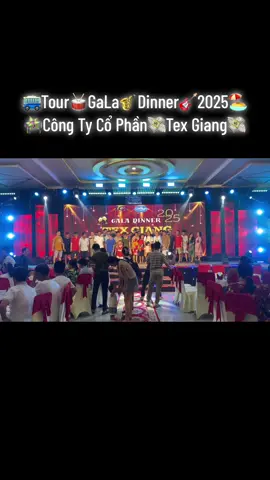 🚎Tour🥁GaLa🎷Dinner🎸2025🏖️ 🪅Công Ty Cổ Phần💸Tex Giang💸#dulịchbằngxemáy #tiềngiang #kcntanhuongtiengiang #texgiang #muine #phanthiet #gasanca #thinhhanh 