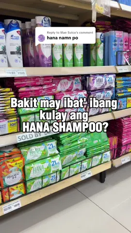 Replying to @Mae Suico  Bakit may iba't ibang kulay HANA SHAMPOO?  #hanashampoo  #HairCare  #HairTok  #Hair  #Shampoo 