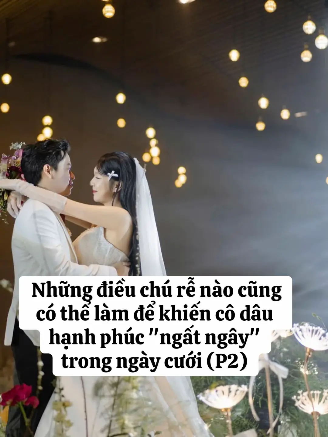 lời nói không bằng hành động nha các chàng #weddingtiktok #xyzbca #xuhướng #viral #trending 