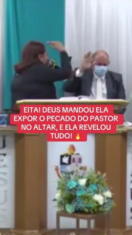 Eita! 😳 Deus mandou ela expor o pecado do pastor no altar, e ela revelou tudo! Muito forte! 🔥 #igreja #gospel #polemica #profecia #pecado 