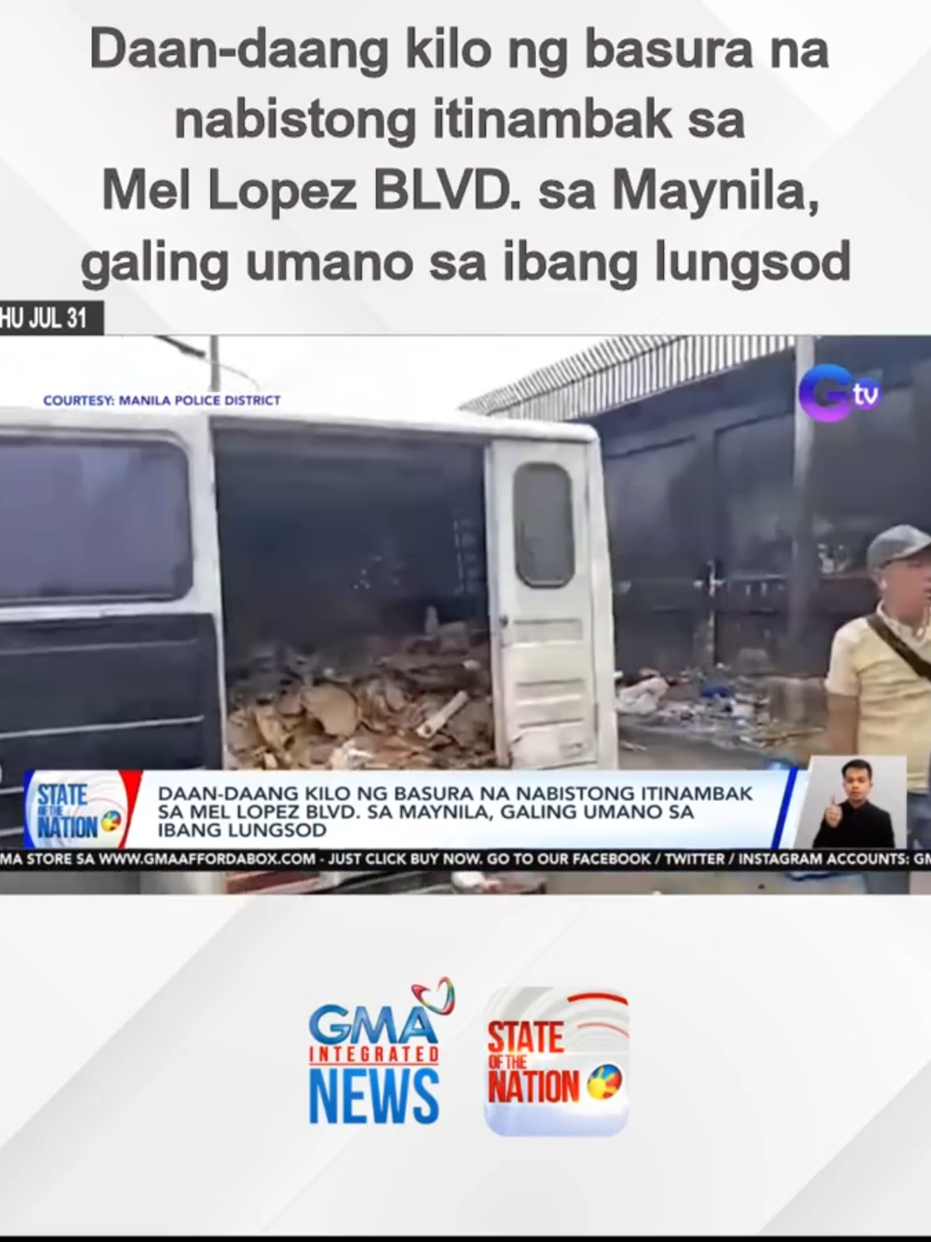 Nasa 200 kilo ng basura galing sa ibang lungsod ang naaktuhang itinatapon sa kahabaan ng Mel Lopez Boulevard sa Tondo, Maynila. #GMAIntegratedNews #SONA