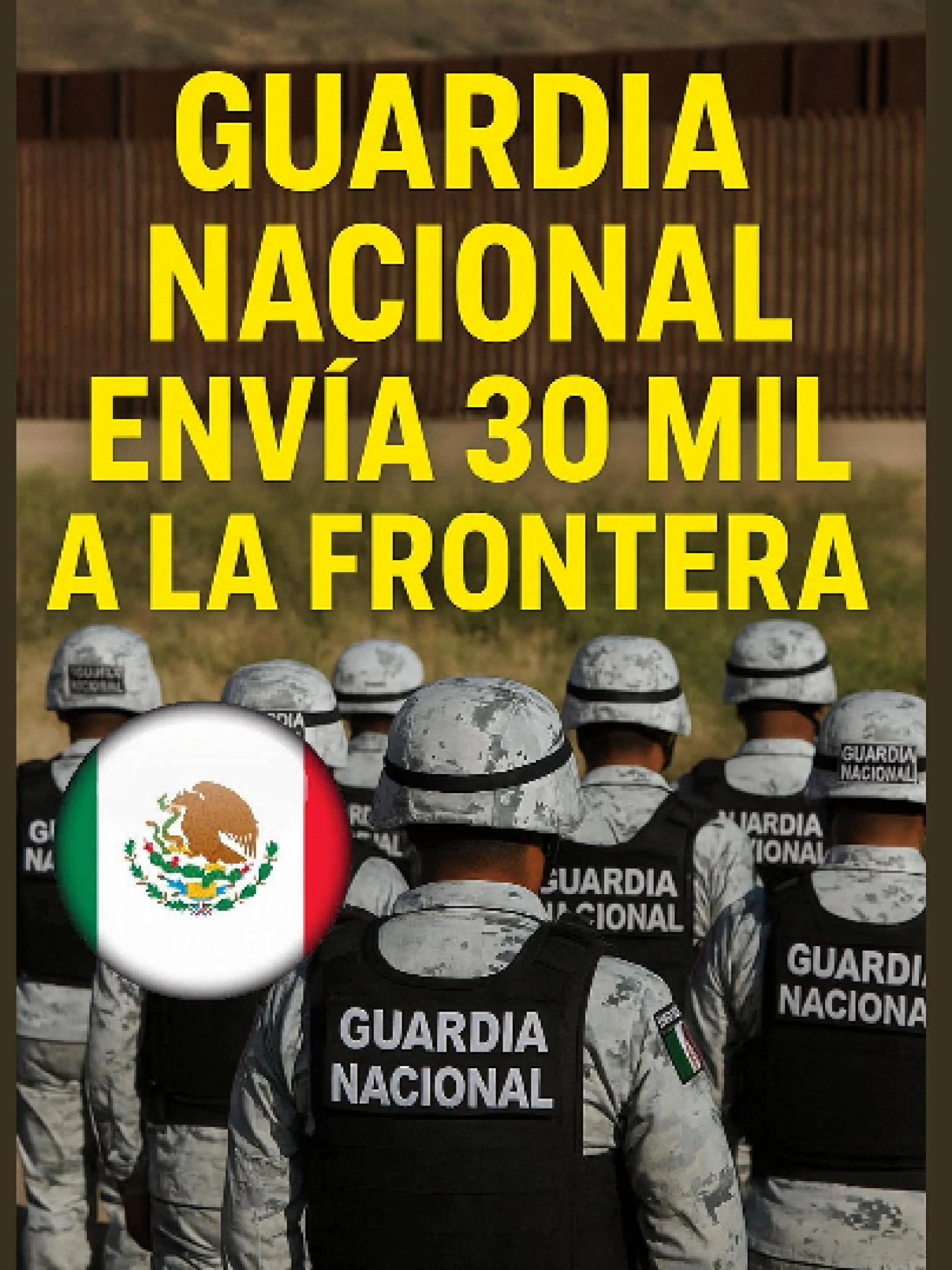Guardia Nacional despliega 30 mil elementos en frontera tras presión de Trump #mexico #mexico🇲🇽 #ejercitomexicano #noticias #donaldtrump #mexicocheck #claudiasheimbaum #news