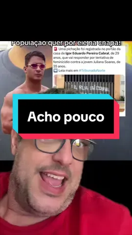 O bonitão está com os dias contados 😎 #fofocasdosfamosos #influencer #fofocalizando #humor #briga 