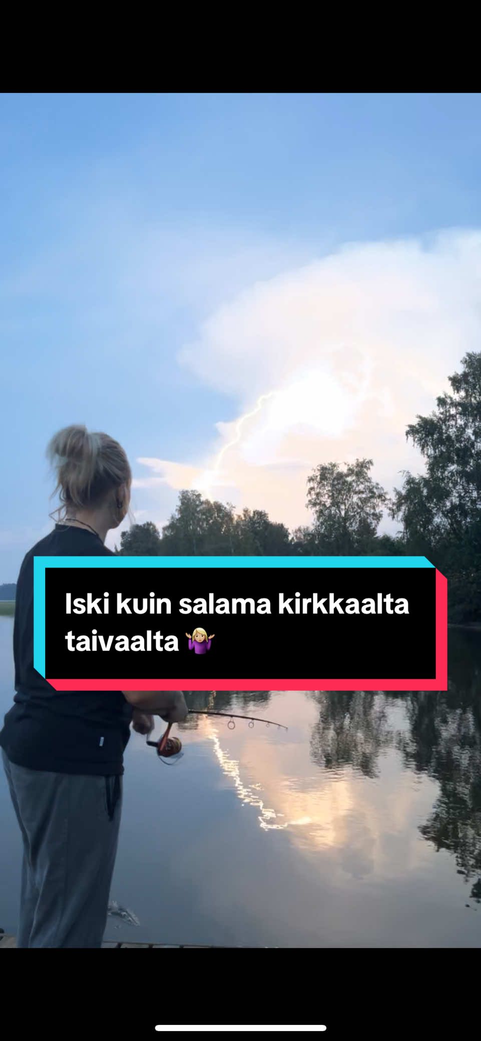 Oltiin SALAMAKALASTAMASSA 😍⚡️ Satu oli rohkea ❤️ | #salama #ukkonen #thunderstruck #fyp @Silleeni 
