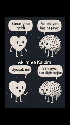 Ve Gece... Ve Yine Biz🧠🫀