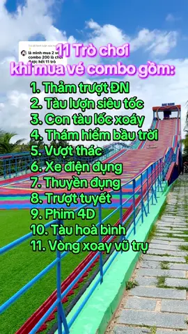 Trả lời @nu9 phim ⚡️ Các trò chơi khi mua vé combo tại khu du lịch Đại Nam #dainam #dainambinhduong #khudulichdainam #trochoi #xh #suhuongtiktok2025❤️❤️❤️🥰❤️❤️ #thinhhanh 