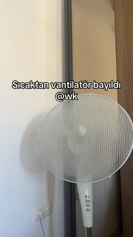 İzmir sıcaklarında benim vantilatörün şekli şemali #keşfet #keşfetteyizzz #kesfetteyiz #kesfetbeniöneçıkart #fyp #kesfet #fypシ゚viral 