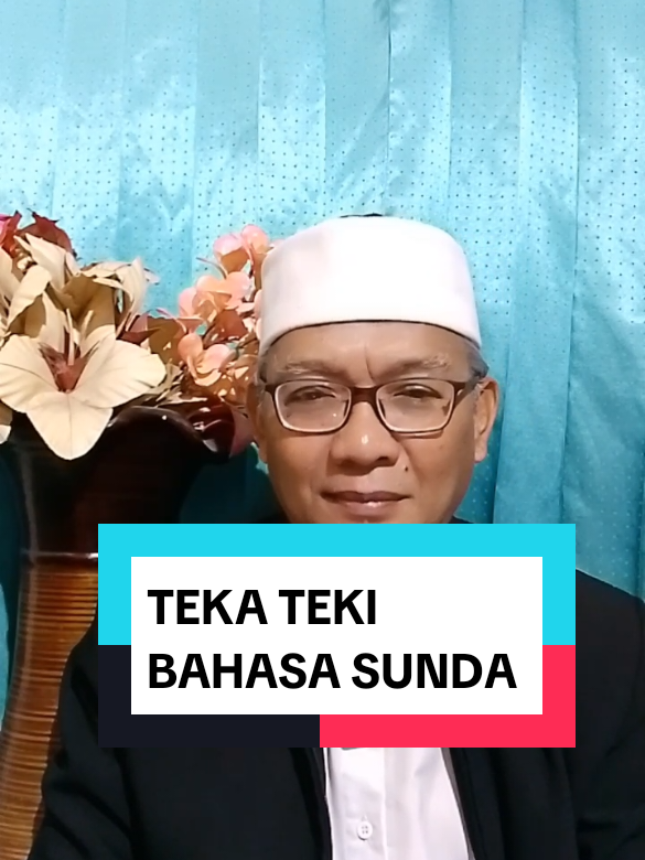 Belajar bahasa Sunda, tatarucingan  #tekateki  #belajarbahasasunda  #sunda 