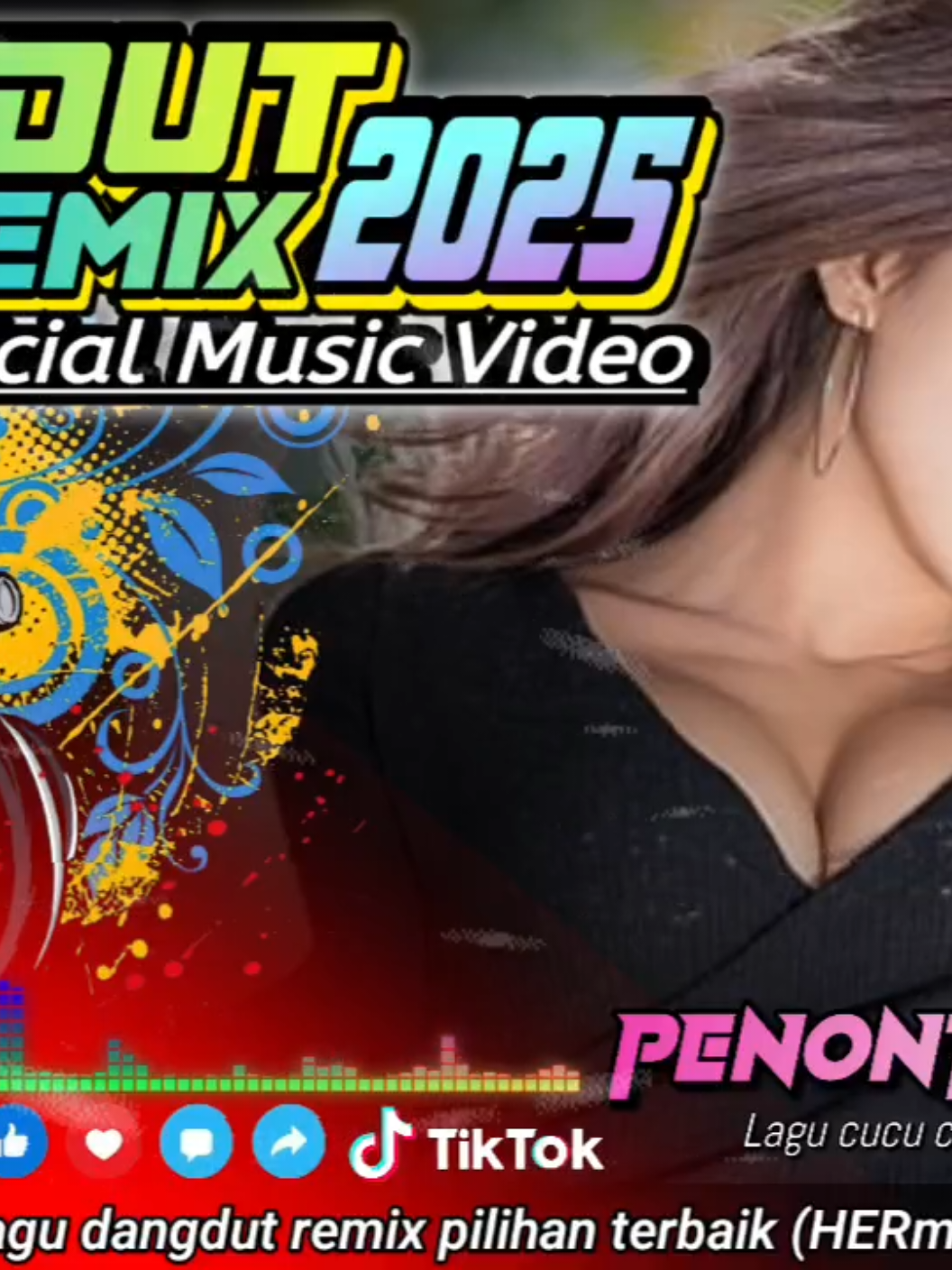 DANGDUT_REMIX_PILIHAN_TERBAIK ( PENONTON_ dipopulerkan oleh: cucu cahyati )  Official_music_video_TikTok rekomendasi lagu dangdut pilihan terbaik.  suport by:@✨Cimoll🖤  #dangdut  #dangdutremix  #cucucahyati  #penonton  #penontoncucucahyati  #musicvideolyrics  #liriklaguviral  #dangduttiktok  #hermantiktok  #dangdutviral  #fypage  #berandatiktok  #foryou  #fyppppppppppppppppppppppp 