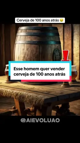 Esse homem quer vender cerveja de 100 anos atrás!#tiktokbrasil #brasil #CapCut 