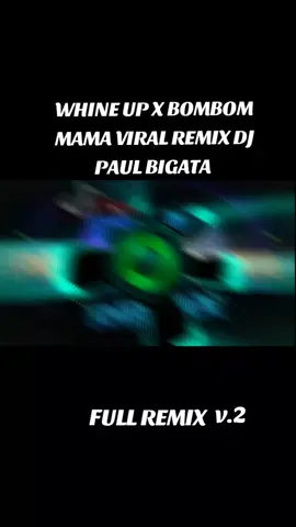 NEW WHINE UP X BOMBOM MAMA TIKTOK REMIX VIRAL 2025 DJ PAUL BIGATA  #viral #tiktokphilippines #thailand #viral #djpaulbigata #fypシ #fyp #foryou #bassbosstedsongs #NEW #NEWDANCECHALENGE 