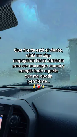 Que fuerte está el viento, ojalá me siga empujando hacia adelante para ser una mejor mamá y cumplir todo aquello que me queda pendiente..#foryoupage #amordemadre #reflexiones #fypシ #fypシ゚viral 