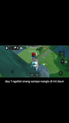ya Allah ya Allah🥺🥺 bentar dulu kakk😩🥺😭  #roblox #mountdaun2467mdpl #gamon #mantan #robloxfyp #robloxedit 