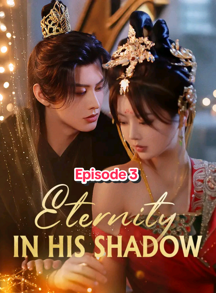 Title: Eternity in His Shadow Episode 3 You can watch the full miniseries on the link in my profile. #Moboreels #drama #foryoupagereels #fypシ #foryoupageシ #cdramalovers #foryouシ #movies #meta #watch #film #trend #viral #romancefantasy #fantasy #romcom #comedy #sweet #witch #magic #romanticcomedy #romance #cdrama #cdramaedit #cdramas #cdramarecommendations #usa #englishsub 