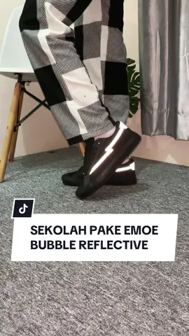 Sekolah pake emoe bubble black reflective emang boleh?#sepatupria #sepatusekolah #rekomendasisepatu #sepatugemuk #fypシ゚ #fyp 