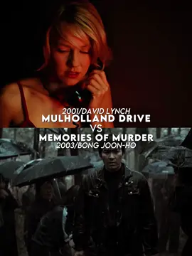 These two films mean everything to me #film #movies #mulhollanddrive #memoriesofmurder #davidlynch #bongjoonho #edit #viral #fyp  #CapCut 