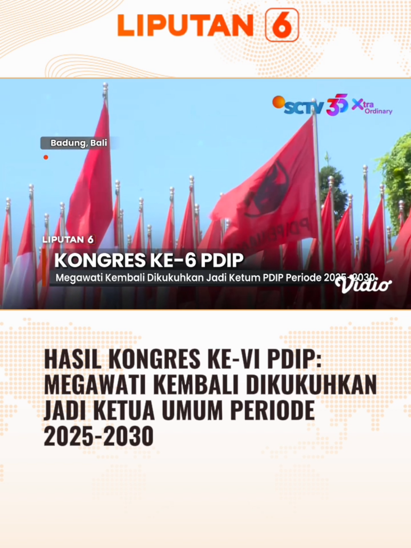 Megawati Soekarnoputri kembali dikukuhkan sebagai Ketua Umum PDI Perjuangan periode 2025-2030. Pengukuhan dilakukan dalam kongres ke-6 PDIP di Bali. #liputan6 #liputan6sctv #newssctv #fypage #trending #fyppage #beritaterbaru #beritatiktok #trend #viral #berita #fypdong #fypシ゚ #fyp
