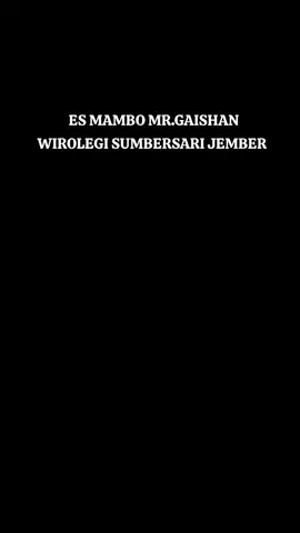 ES MAMBO MR.GAISHAN HALAL WIROLEGI SUMBERSARI JEMBER#CapCut #Esmambo2025 #fyppppppppppppppppppppppp #fyp #esmambo2000an #esmambo2000an #esmambomrghaisan #susudiamondmilk #berangkatkerja #jember #jemberasik #pekeerjakeras #pejuangrupiah 
