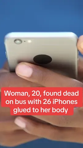 Woman, 20, found dead on bus with 26 iPhones glued to her body #dailymirror #fyp #breakingnews 