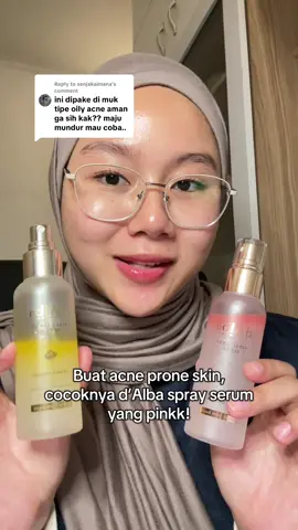 Replying to @senjakaimana d’Alba spray serum ada yang buat acne prone lho, udah tau belomm? #dalbavitalsprayserum #dalbaindonesia 
