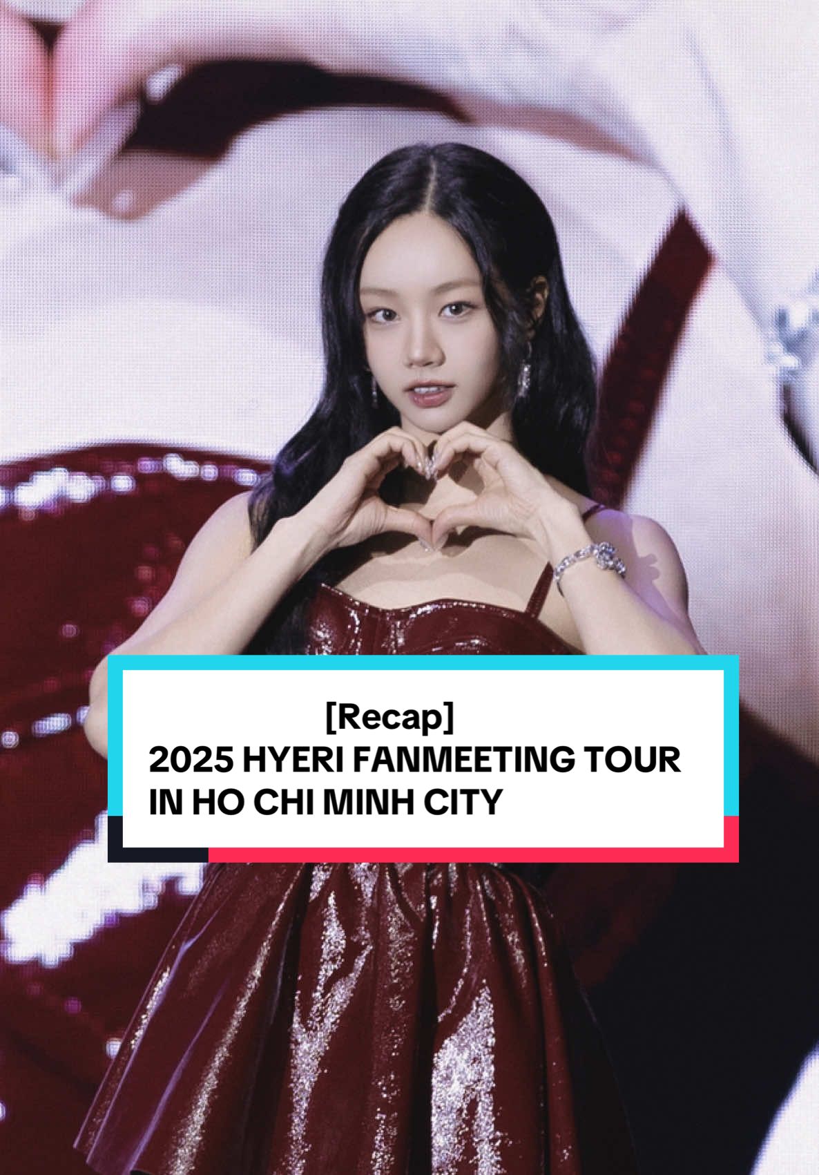 [Recap] 2025 HYERI FANMEETING TOUR <Welcome to HYERI’s STUDIO> IN HO CHI MINH CITY.                         #혜리 #HYERI #WelcometoHYERIsSTUDIO #ONworldwide #HakunaMatata #DooriEntertainment 
