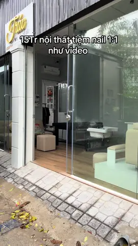 15 tr Trọn bộ combo nội thất Nail-Spa 1:1 #noithathienphu #xuhuonglamdep #xuhuongtiktok #nailhanquoc #xuhuong #nailtainha #decor #binhduong #nails #nailsalon 