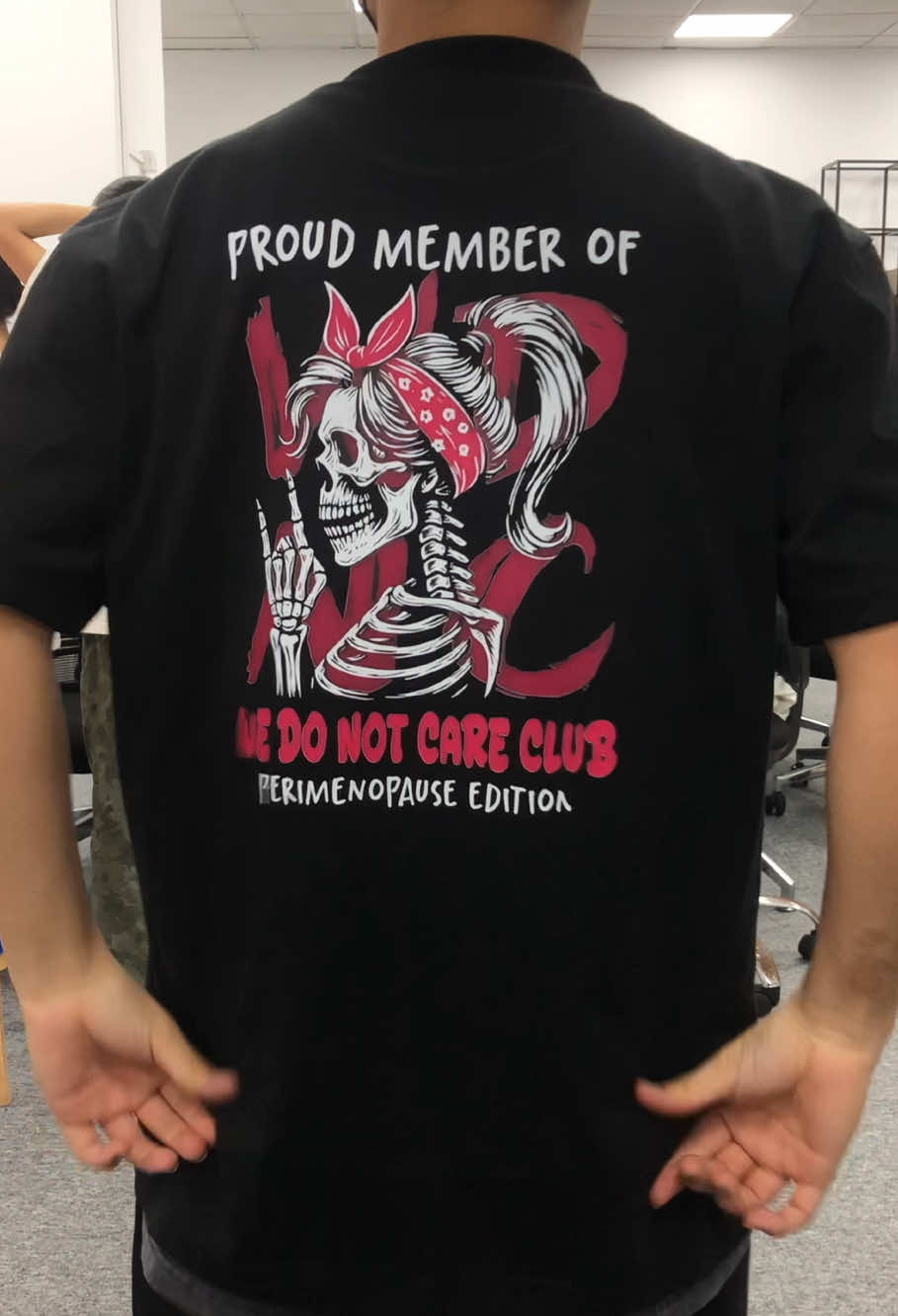 Proud Member of We Do Not Care Clubs 