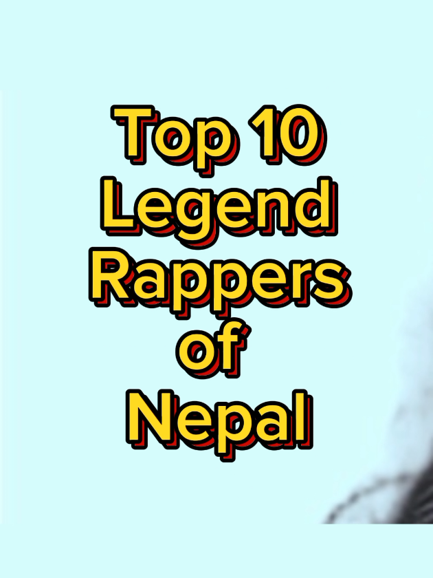 Top 10 Legend Nepali Rappers of Nepal #legend #rappers #nepal #yamabuddha #manasghale 
