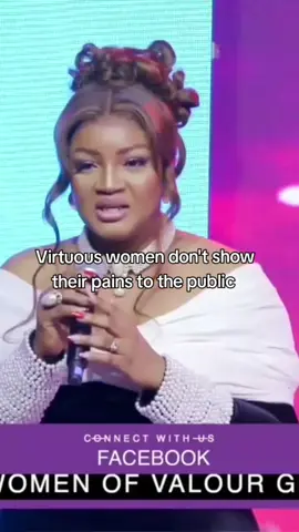 Virtuous women don't show their pains to the public #virtuouswoman #goviral 