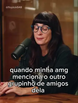 #mulherqueseesqueceupodcast #floptok #camilafremder #vemuspodcast #brasil #amizade #fyp 