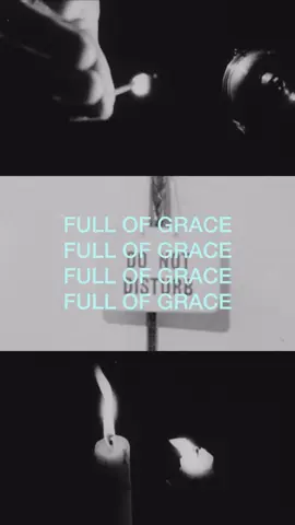 Full of Grace (I Refuse to Tend My Own Grave)