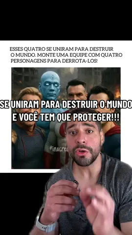 SE UNIRAM PARA DESTRUIR O MUNDO E VOCÊ TEM QUE PROTEGER!!!