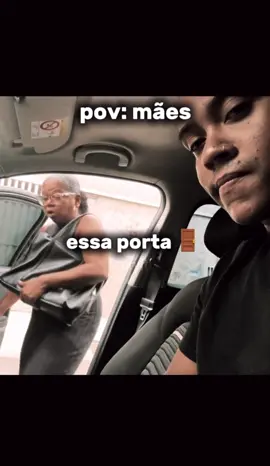 POV: mães #fy #meme #pov #viral #mae 
