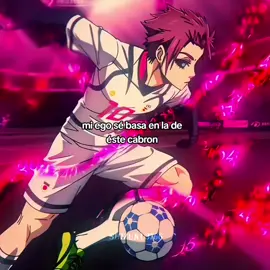 y sí así suena mí ego y ? #paratii #saeitoshi  #bluelockanime #paratii #egorkreed #ego