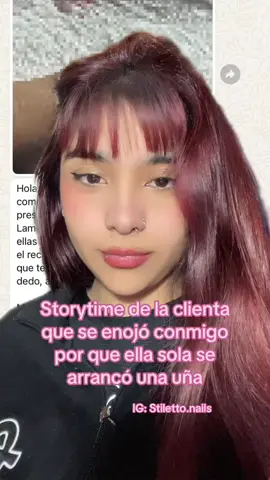 Storytime de la clienta que se enojó conmigo por que ella se arrancó una uña sola IG: Stiletto.nails #stilettonailsbrand #fyp #storytime  #greenscreen 