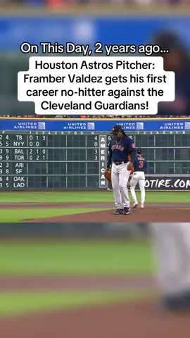 On This Day, 2 years ago, Houston Astros Pitcher: Framber Valdez gets his first career no-hitter against the Cleveland Guardians ⚾️🔥 #houstonastros #nohitter #MLB #frambervaldez #astros 