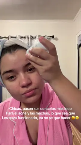 Ayuda chicas😩#skincare#acne#viralvideo#consejos#skincareroutine